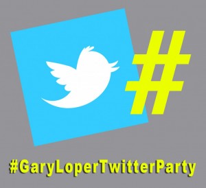 GaryLoperTwitterParty Hashtag2