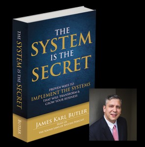 The secret is the System