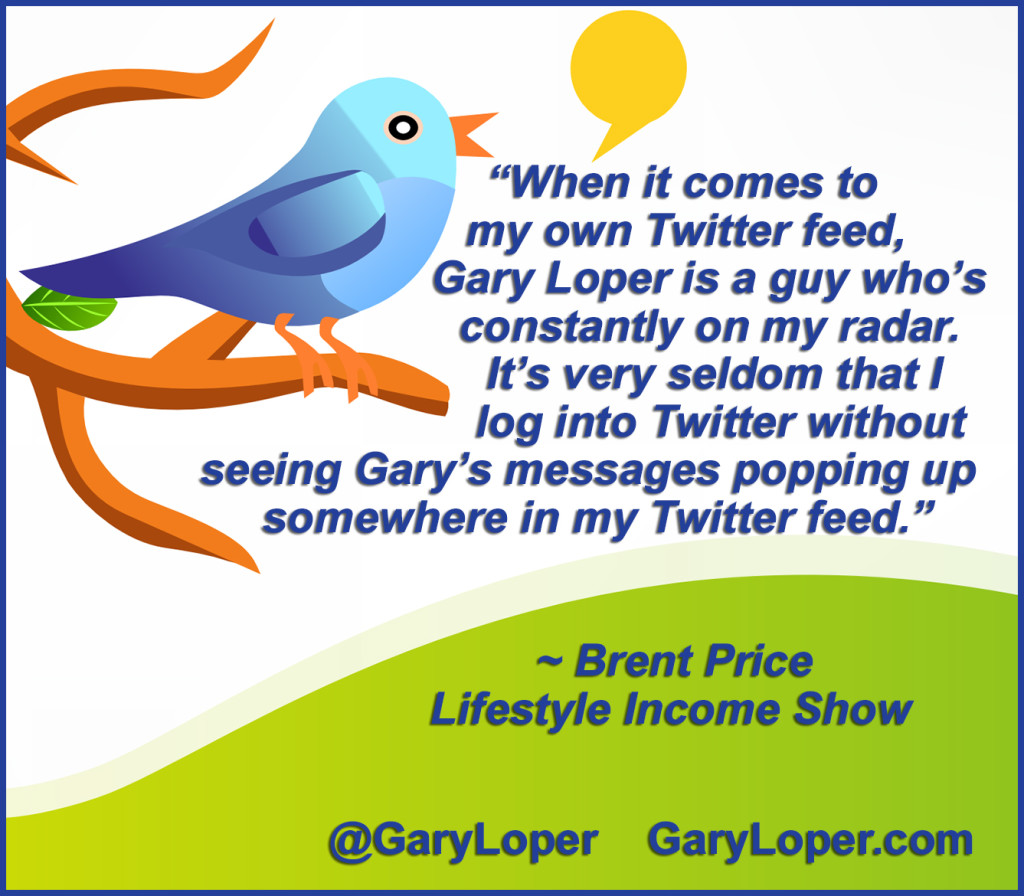 When it comes to my own Twitter feed, Gary is a guy who’s constantly on my radar.